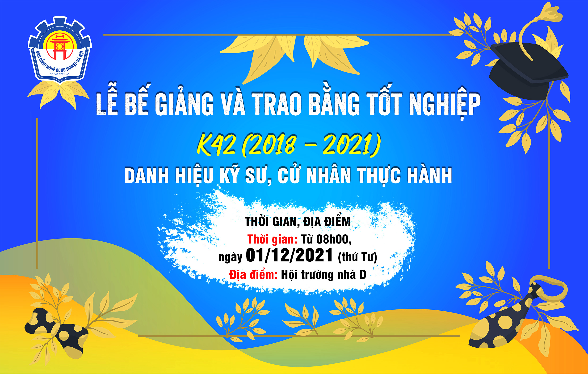 Tổ chức lễ bế giảng và trao bằng tốt nghiệp k42 (2018 – 2021)